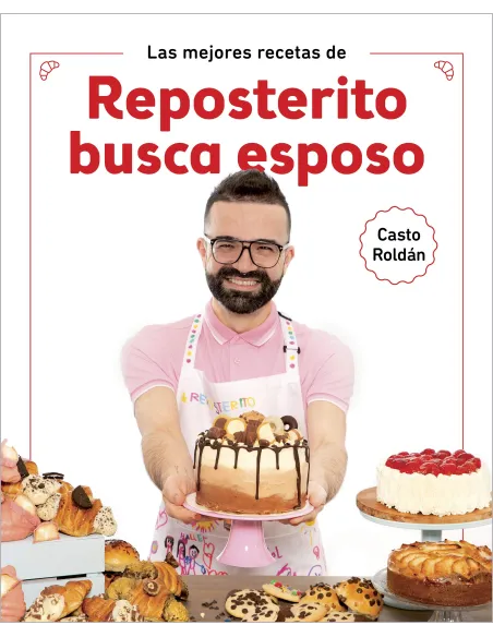 Reposterito busca esposo, Casto Roldán
