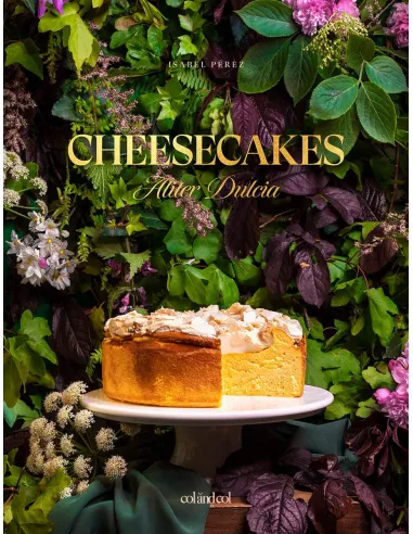 Cheesecakes, Aliter Dulcia