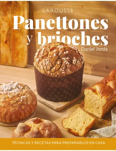 Panettones y brioches, Daniel Jordà