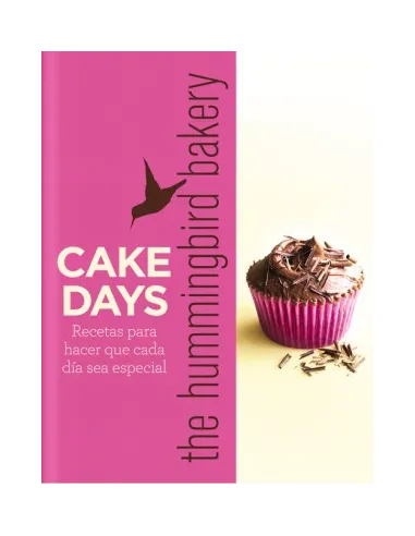 Cake Days The Hummingbird Bakery