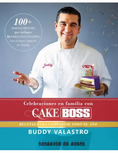 Cake Boss: Celebraciones en familia, Buddy Balastro